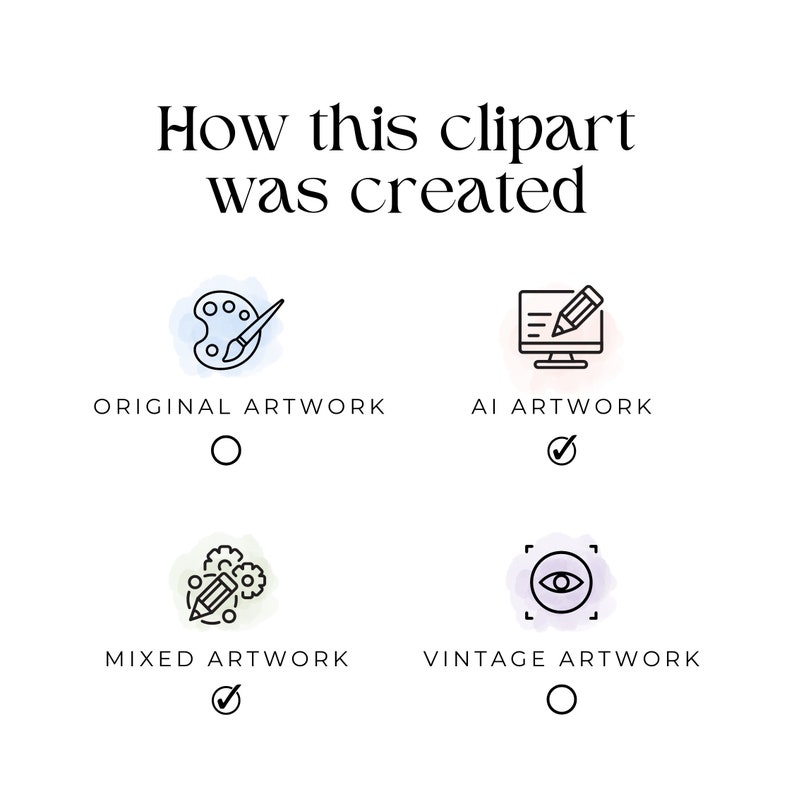 May include: A graphic showing how a clipart image was created. The options are original artwork, AI artwork, mixed artwork, and vintage artwork. The checkmark is next to mixed artwork.