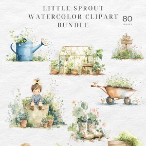 May include: Watercolor clipart bundle featuring garden-themed illustrations. Includes a blue watering can, greenhouse, wheelbarrow, and children among plants. The text reads "Little Sprout Watercolor Clipart Bundle" with "Commercial Use Clipart" at the top.