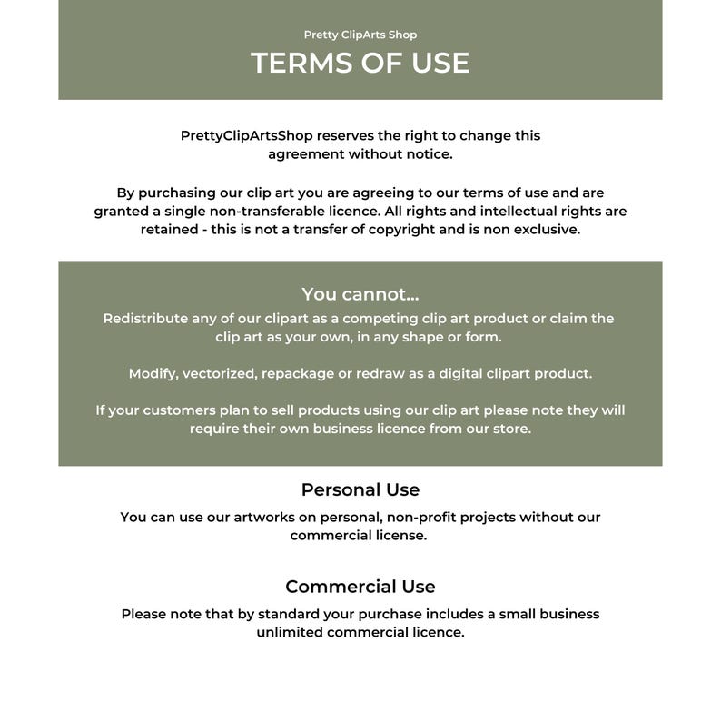 May include: A digital document titled "TERMS OF USE" from Pretty ClipArts Shop. The document outlines usage rights, including what is and isn't permitted, such as redistribution or modification of the clip art. It also details personal and commercial use licenses.