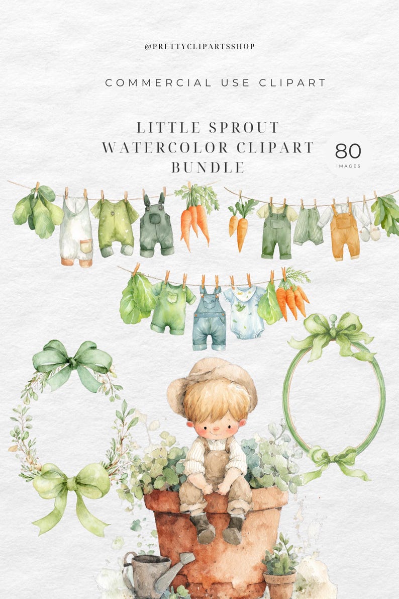 May include: Watercolor clipart bundle titled "Little Sprout" featuring illustrations of baby clothes, carrots, and a child in overalls. Includes green bows and wreaths, and the text "Commercial Use Clipart" and "80 Images".