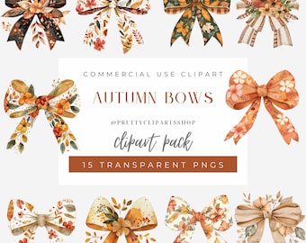 May include: A set of 15 digital clipart images of autumn-themed bows in various colors and patterns. The bows are decorated with floral elements and have a watercolor-like style. The text "COMMERCIAL USE CLIPART AUTUMN BOWS @PRETTYCLIPARTSSHOP clipart pack 15 TRANSPARENT PNGS" is displayed on a brown background.