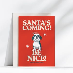Carte de Noël drôle de chien - Le Père Noël arrive, soyez gentil ! , Carte de Noël imprimable, Carte postale drôle de chien, Carte-cadeau de Noël à téléchargement immédiat