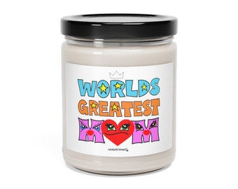 World's Greatest Mom Scented Soy Candle, 9oz, gifts for mom, mother's day gift, room decor, mom gifts, wellness gifts, cool mom gift