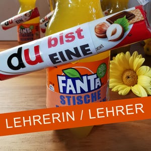 LEHRERin_Banderole Duplo und Fanta "Du bist eine fantastische Lehrerin" // Dankeschön, Abschiedsgeschenk, Geschenk Lehrer / Lehrerin