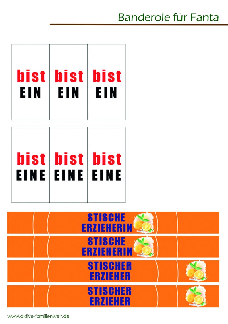 May include: Image features various labels with German text. Some labels read "bist EIN" and "bist EINE" in red and black. Other labels are orange with the text "STISCHE ERZIEHERIN" and "STISCHER ERZIEHER" along with a lemon graphic.