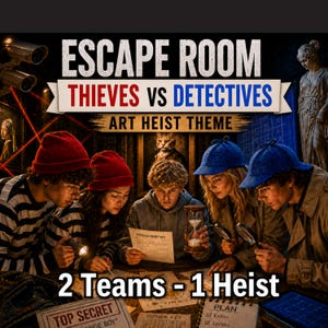 May include: A promotional graphic for an Escape Room game titled Thieves vs Detectives Art Heist Theme. The image features two teams of people, one wearing red beanies and striped shirts, the other wearing blue deerstalker hats and trench coats.