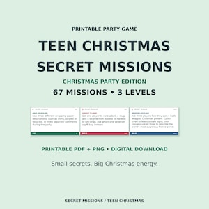 May include: A printable party game titled Teen Christmas Secret Missions Christmas Party Edition with 67 missions and 3 levels. Three sample cards are shown with green, red, and blue accents. Text includes Printable PDF + PNG Digital Download.