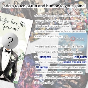 K&ouml;nnte beinhalten: Eine bunte Illustration mit dem Text "Who has the Groom?" und einem Fragezeichen in einem Kreis. Die Illustration ist umgeben von Bildern beliebter Figuren aus Filmen und Fernsehsendungen, darunter Iron Man, Yoda, Goku und Figuren aus den Avengers, Star Wars und God of War. Der Text unter der Illustration lautet "Add a touch of fun and humor to your game!" und enth&auml;lt Details zu benutzerdefinierten Promi-Avataren und Spielideen.