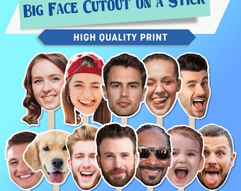 Face on a Stick | Big Head Cutout for Big Party | Bachelorette Party Prop |  Real Life Size Photo Prop | Custom Face Cutout for Any Party