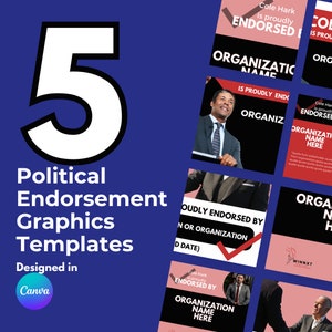 Political Endorsement Canva Graphic Templates for Election Campaign