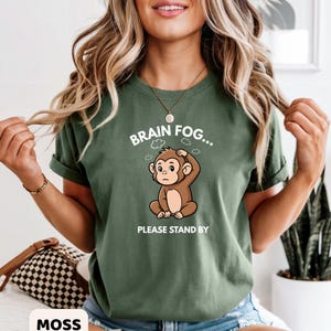 Brain Fog Monkey-tröja, Spoonie-tröja med kronisk sjukdom, kognitiv trötthetsmedvetenhet i komfortfärger Moss