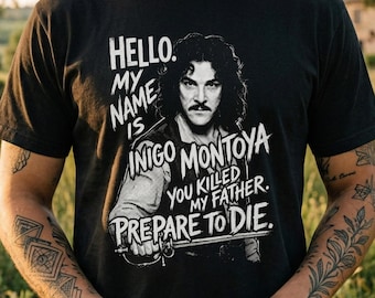Princess Bride Tee, Inigo Montoya Quote Shirt, Vintage Distressed Movie Graphic