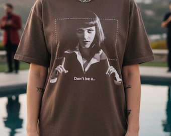 Mia Wallace Shirt - Pulp Fiction tee Vintage Graphic Tshirt - Dont Be A Square Top