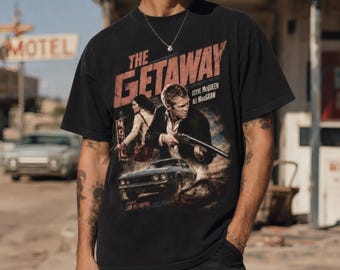 The Getaway Shirt, Vintage Steve McQueen Graphic Tee for Film Buffs