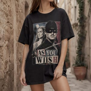 Princess Bride Tee, As You Wish Graphic Shirt with Dread Pirate Design