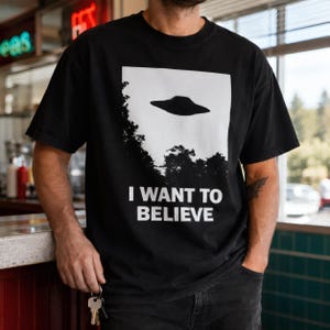 I Want to Believe T-Shirt - Retro X Files Tee - UFO Clothing image 1