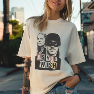 The Princess Bride TShirt Punk Rock T-Shirt with As You Wish Quote Retro Graphic Tee Featuring Westley and Iconic Characters