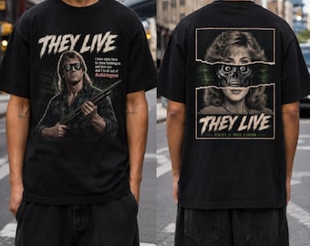 They Live Shirt, John Carpenter Horror Tshirt, Retro Sci Fi Movie Graphic Tee