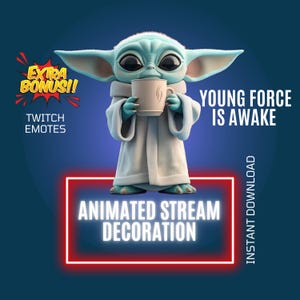 May include: Animated Twitch emote featuring a green and blue character holding a cup with the text "YOUNG FORCE IS AWAKE" and "ANIMATED STREAM DECORATION" in a red neon box. The text "EXTRA BONUS!!" and "TWITCH EMOTES" are also visible in the image.