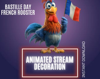 Bastille Day Rooster, Twitch Stream Animated Decor, French National Day Overlay (Digital Download)