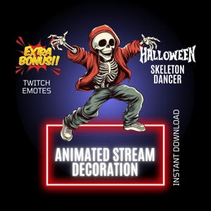 May include: Animated Halloween skeleton dancer Twitch emote. The skeleton is wearing a red hoodie and blue jeans and is dancing. The text "Halloween Skeleton Dancer" and "Animated Stream Decoration" is on the image.