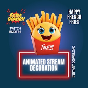 May include: Animated Twitch emote featuring a cartoon french fry with a smiling face. The french fry is in a red box with the word "Frenchy" on it. The text "Happy French Fries" is in the top right corner of the image. The text "Animated Stream Decoration" is in a neon red box in the bottom centre of the image. The text "Extra Bonus!" is in a red starburst shape in the top left corner of the image. The text "Twitch Emotes" is below the starburst. The text "Instant Download" is on the right side of the image.