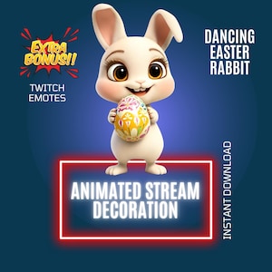 May include: Animated Twitch emote featuring a white bunny rabbit holding a decorated Easter egg. The text "Dancing Easter Rabbit" and "Animated Stream Decoration" are visible.  The text "Extra Bonus!" and "Twitch Emotes" are also visible.