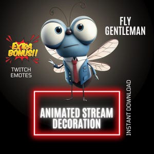 以下が含まれることがあります： 「FLY GENTLEMAN」と「ANIMATED STREAM DECORATION」の文字が入ったスーツ姿の漫画のハエのキャラクター。画像には「EXTRA BONUS!!」と「TWITCH EMOTES」の文字も含まれています。