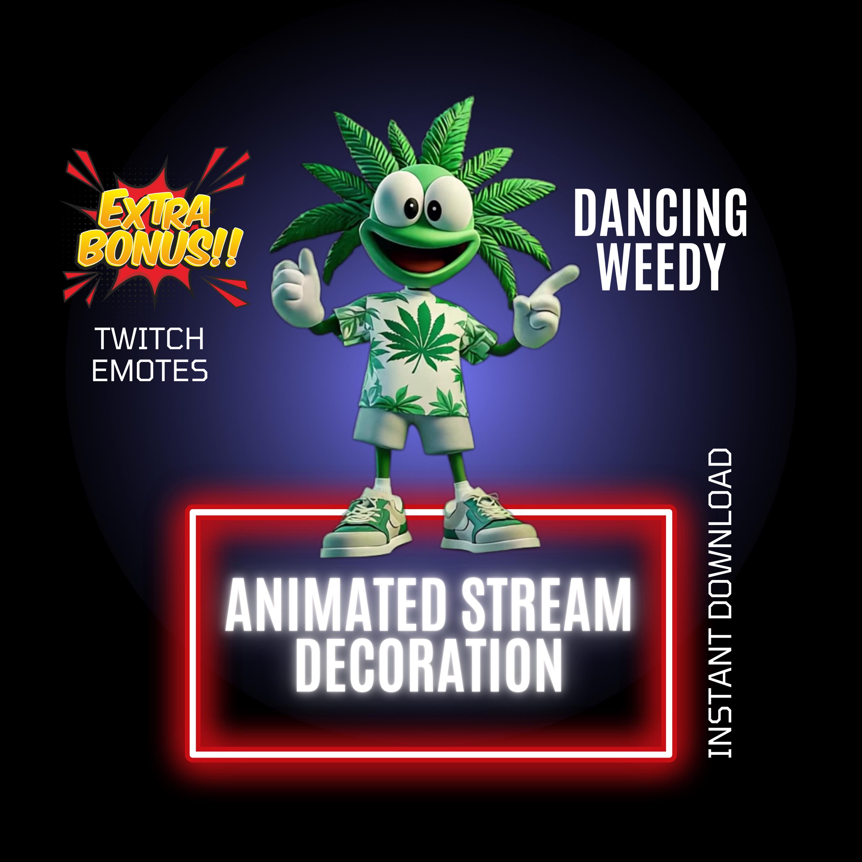 Dancing Weedy Stream Decoration: Animated Twitch Overlay & Emote (Digital Download)