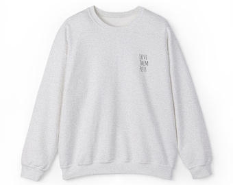 Love Them Pets Embroidered Crew Neck