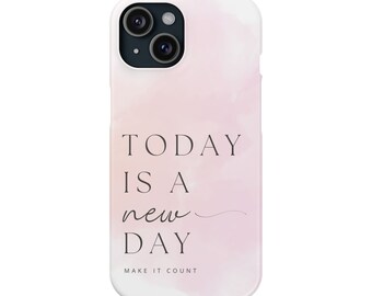 Stylish Slim Phone Case with Positive Saying | Inspirational and Motivational Phone Case for iPhone & Samsung | Durable and Lightweight