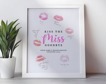 Bachelorette Gift "Kiss The Miss Goodbye" - Customized, Digital, Printable