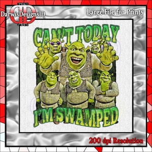Shrek Funny Shirt Shrek Can't Today I'm Swamped png, Meme funny png