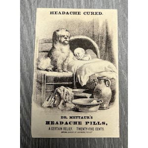Dr. Mettaur&#39;s Headache Pills Victorian Trade Card Patent Quack Medicine