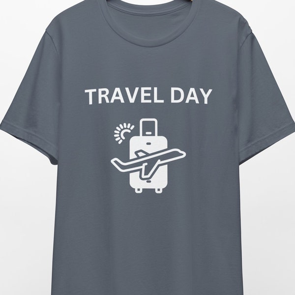 Travel Day Shirt, Travel Lover, Airplane, Bags Packed, Let's Go, Cute Shirt, Couples Matching T-Shirt, World Traveler, Funny Shirt