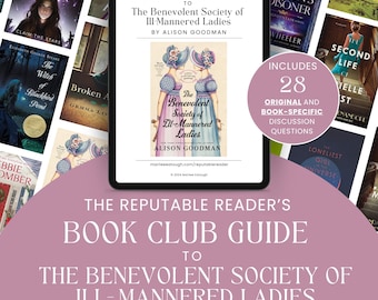 The Benevolent Society of Ill-Mannered Ladies Book Club Guide - Individual Edition (PDF)