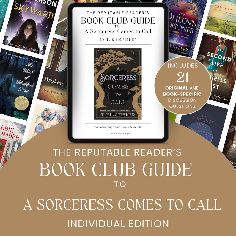 May include: A digital tablet shows "The Reputable Reader's Book Club Guide to A Sorceress Comes to Call" by T. Kingfisher. The cover art features a tree design. The guide includes 21 original discussion questions. Other book covers are visible.