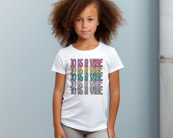 10 Is A Vibe : chemise personnalisable 10e anniversaire, chemise d'anniversaire cool, tenue d'anniversaire de fille, chemise d'anniversaire rétro