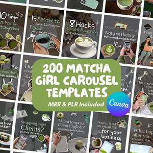 Könnte beinhalten: Eine Sammlung von Social-Media-Vorlagen mit dem Text "200 Matcha Girl Carousel Templates". Die Vorlagen zeigen Bilder von Matcha-Getränken, Kaffee und Textüberlagerungen mit Sätzen wie "8 Hacks to Sell Anything in Instagram" und "How to build an email list for your business."