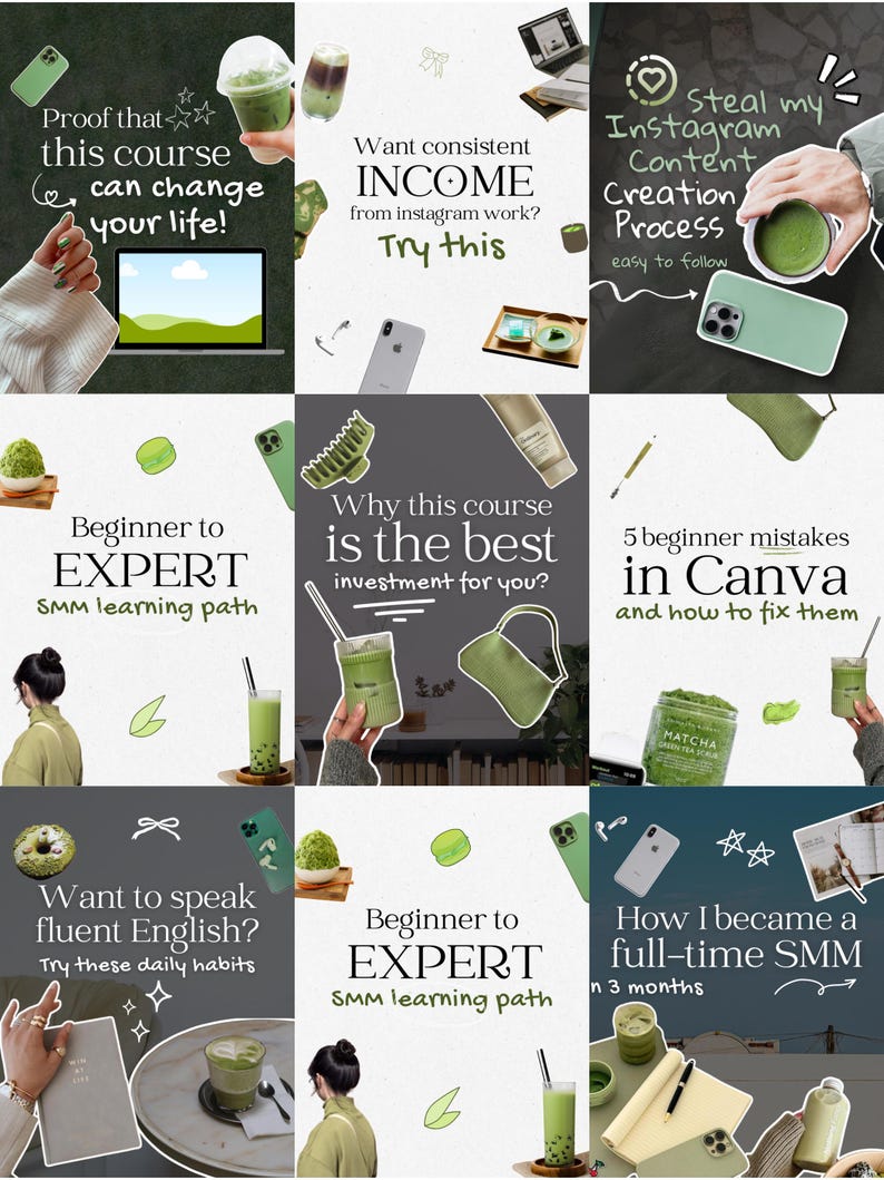 May include: A collage of images with text promoting online courses. The images feature matcha drinks, laptops, phones, and handwritten text. The text includes phrases like "Beginner to EXPERT," "Instagram Content Creation," and "Want consistent INCOME."