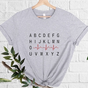 Alphabet EKG Shirt, Nurse PQRST Shirt, Funny Nurse Shirt, Alphabet Heartbeat Shirt, EKG Tech Shirt, Nurses Week Gift, Cardiac Nurse Shirt