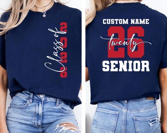 Senior 2026 Shirt Last Day of School T-Shirt Custom Name Graduation Tee Class Of 2026 Shirt High School Senior Gift Graduation Party Tee