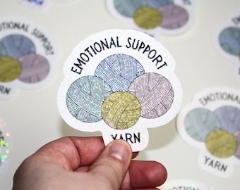 Handmade Yarn Sticker – Emotional Support Design - Vinyl Decal for Crafters