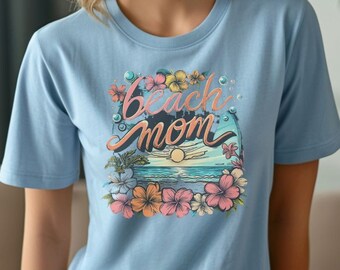 Beach Mom T-shirt, mommy shirt, mothers day shirt, gift for mom, summer shirt, vacation shirt