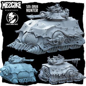 Könnte beinhalten: Ein 3D-gedrucktes Modell eines futuristischen Panzers, der Sea Grub Hunter, mit einer grauen, strukturierten Oberfläche und filigranen Details. Der Panzer hat einen großen, abgerundeten Körper mit einem Geschützturm oben und ist mit mehreren Kanonen und anderen Waffen ausgestattet. Das Modell ist für Tabletop-Spiele konzipiert und Teil der MezGike Miniatures-Linie.