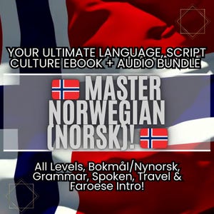 Puede incluir: Gráfico promocional de un ebook y un paquete de audio para aprender noruego. El texto principal es "Master Norwegian (Norsk)!" con la bandera noruega. Texto adicional: "All Levels, Bokmål/Nynorsk, Grammar, Spoken, Travel & Faroese Intro!"
