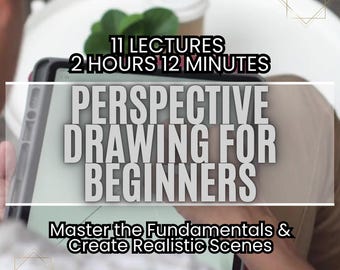 Perspective Drawing Course: Master Realistic Scenes (Beginner)