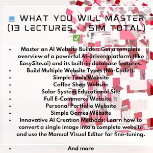 May include: A graphic with the text "WHAT YOU WILL MASTER" and a list of topics, including AI website building, various website types, and AI creation methods. The image has a red and white background.