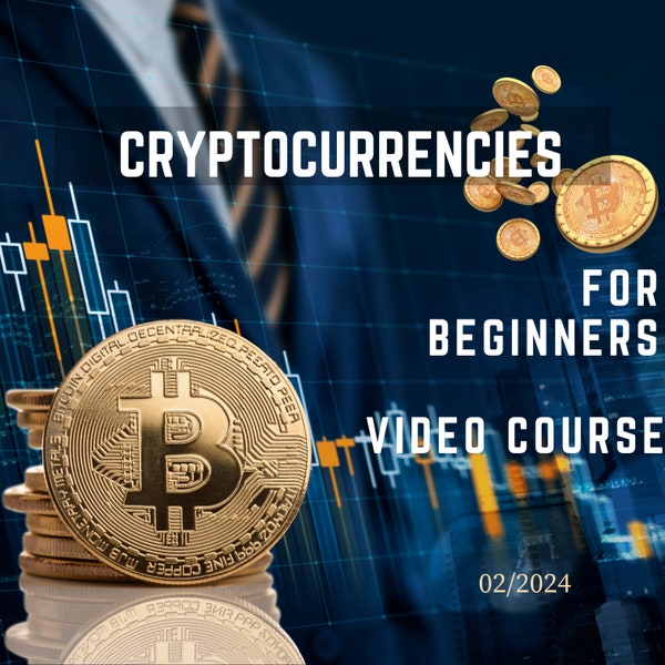 Crypto For Beginners Master Cryptocurrency with Online Video Guide |  Introduction to Cryptocurrencies: Navigating the Digital Assets 2024