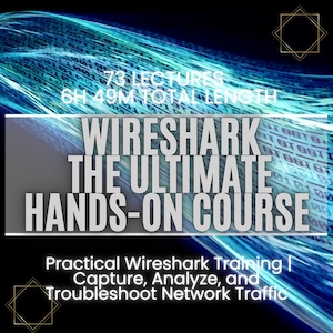 Wireshark Hands-On Course: Network Analysis & Cybersecurity